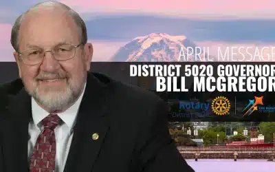 APRIL DISTRICT 5020 GOVERNORS MESSAGE