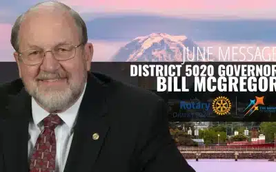 JUNE DISTRICT 5020 GOVERNORS MESSAGE
